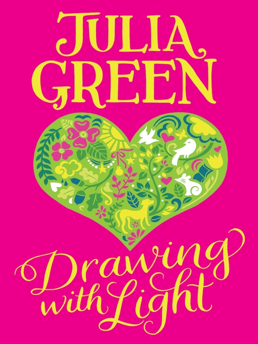 Title details for Drawing with Light by Julia Green - Available